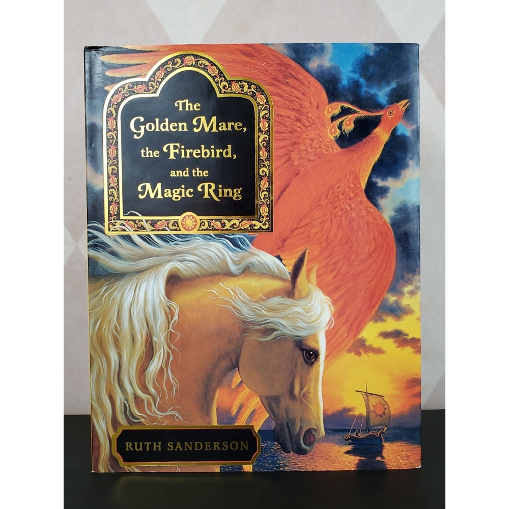 The Golden Mare, The Firebird, and The Magic Ring